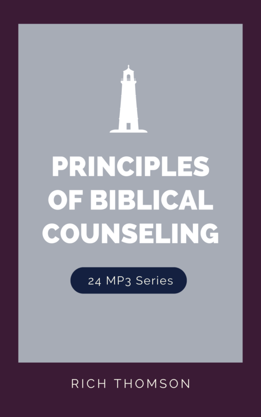 Audio Principles Of Biblical Counseling 24 Downloadable Mp3 s 